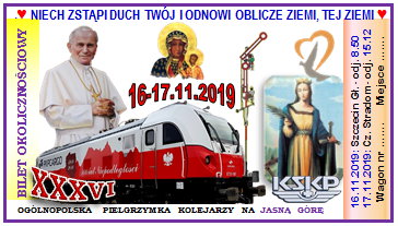 Bilet pielgrzymkowy, okolicznociowy z 16-17.11.2019 roku - kliknij, aby powikszy...
