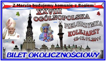 Bilet pielgrzymkowy, okolicznociowy z 12-13.11.2011 roku