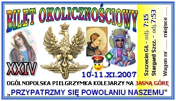 Bilet pielgrzymkowy, okolicznociowy z 2007 roku