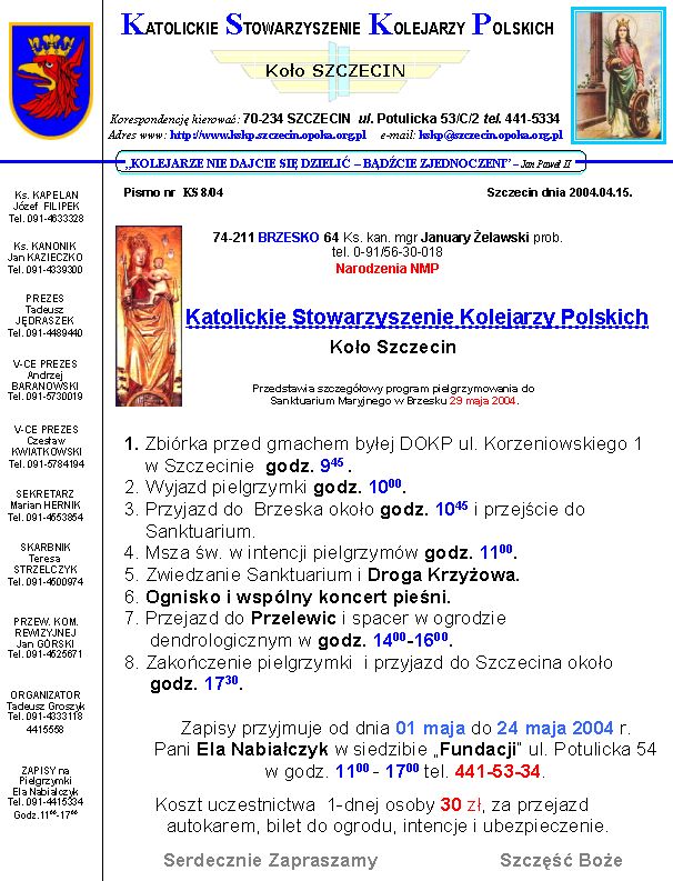 Program pielgrzymowania do Sanktuarium Maryjnego w Brzesku 29 maja 2004.