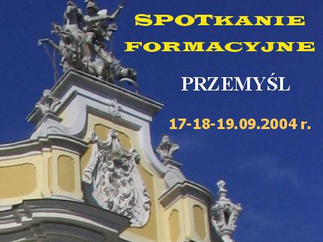 Zdjcia ze Spotkania Formacyjnego 17-18-19.IX.2004 r.. - Aby oglda dalsze zdjcia, skorzystaj z klawiszy umieszczonych pod zdjciami.